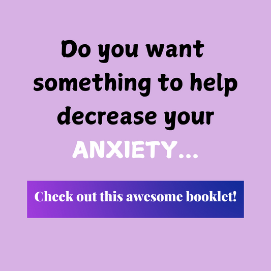 Decrease Your Anxiety Digital Download Booklet