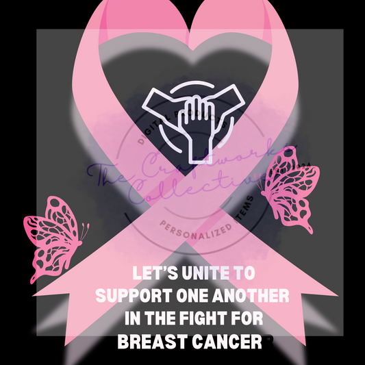 Breast Cancer Awareness Let's Unite Black Editable Digital Download